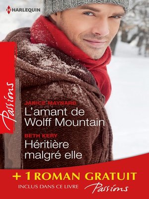 cover image of L'amant de Wolff Mountain--Héritière malgré elle--Attraction secrète